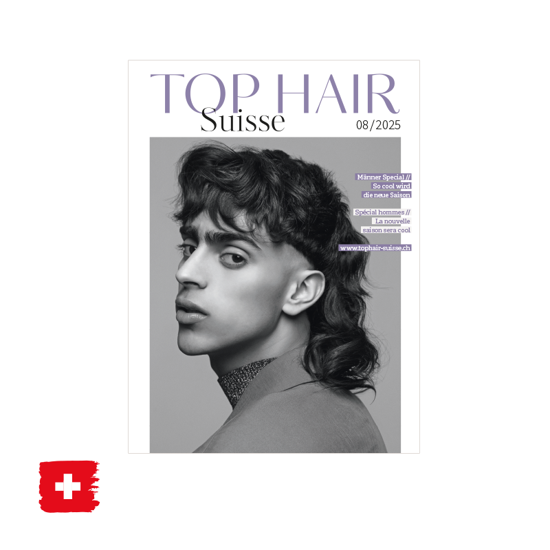 Das Fachmagazin für erfolgreiche Friseur*innen In Deutsch/Französisch für die Schweiz!