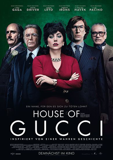 Das deutsche Filmplakat von House of Gucci zeigt die Hauptdarsteller